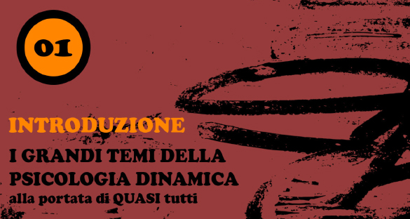 psicologia dinamica, psicanalisi, approccio freudiano, cosa è la psicodinamica, concetti base della psicologia