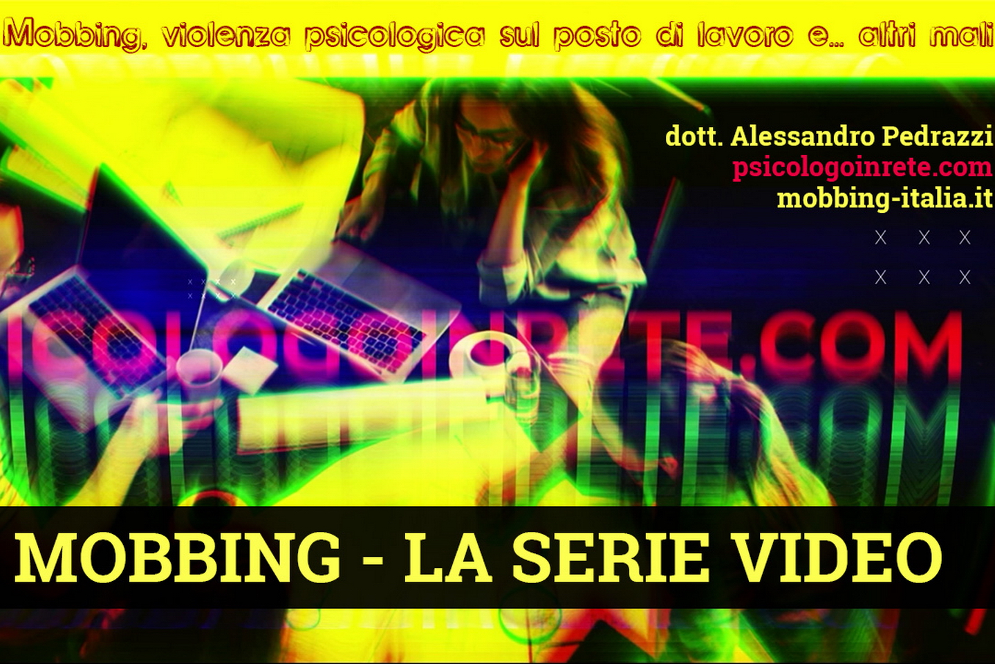 mobbing, straining, burnout, psicologia del lavoro, cosa è il mobbing, come combattere il mobbing, vertenza sindacale, stress lavorativo