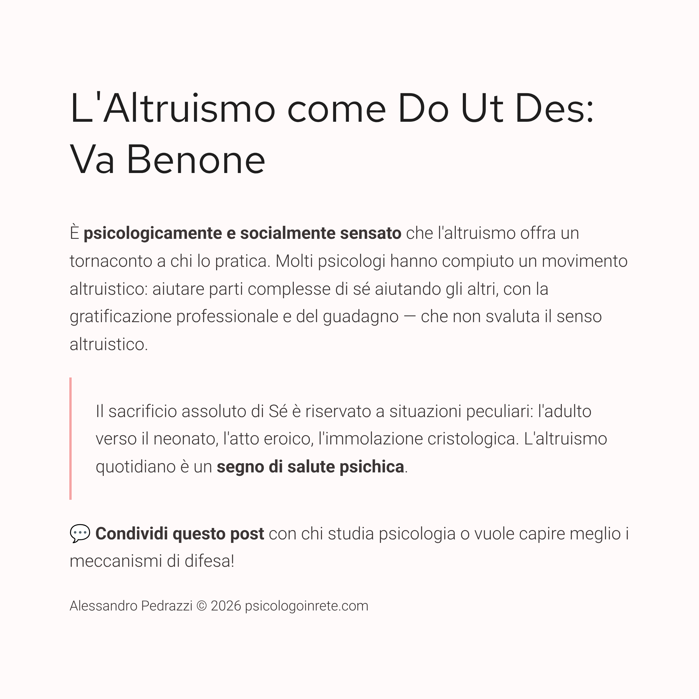 L'altruismo come do ut des: il tornaconto è un segno di salute psichica