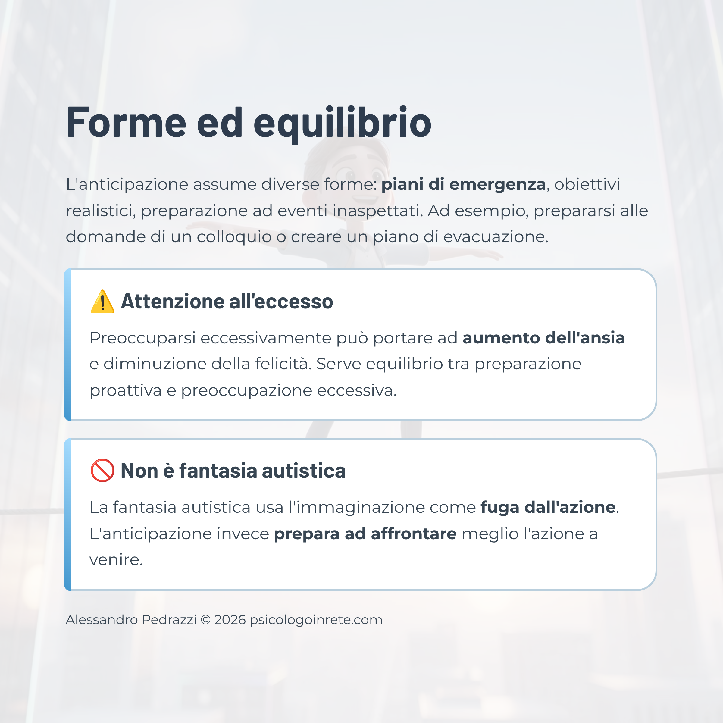 Forme ed equilibrio: piani di emergenza, attenzione all'eccesso e distinzione dalla fantasia autistica
